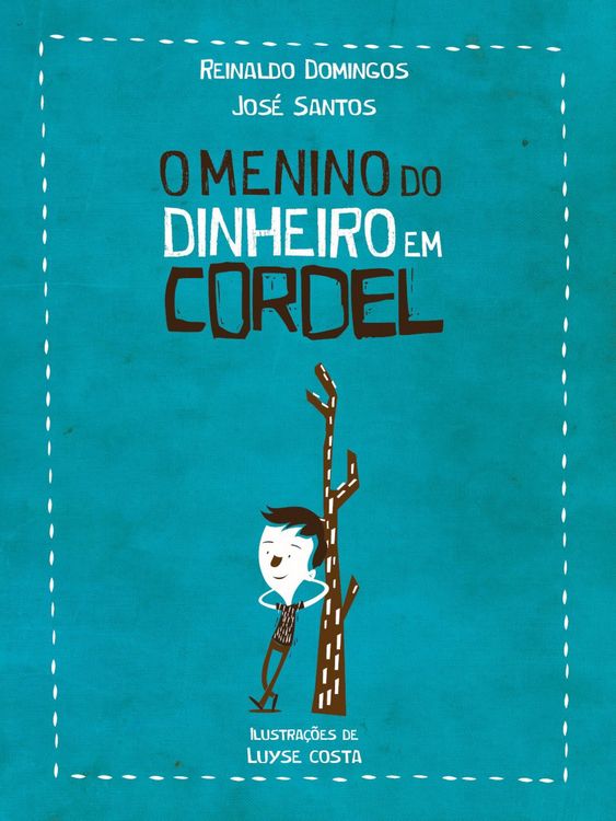 Produktbild: O Menino do Dinheiro em Cordel