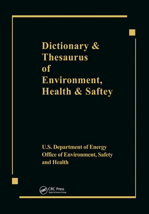 Produktbild: Dictionary & Thesaurus of Environment, Health & Safety