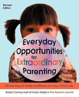 Produktbild: Everyday Opportunities for Extraordinary Parenting