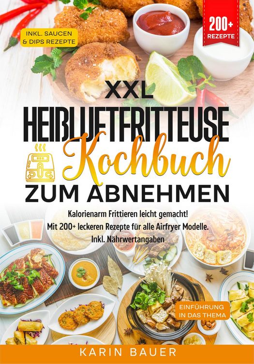 Produktbild: XXL Hei&szlig;luftfritteuse Kochbuch zum Abnehmen