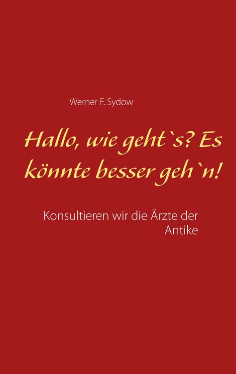Produktbild: Hallo, wie geht`s? Es k&ouml;nnte besser geh`n!