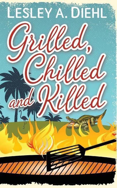 Produktbild: Grilled, Chilled and Killed