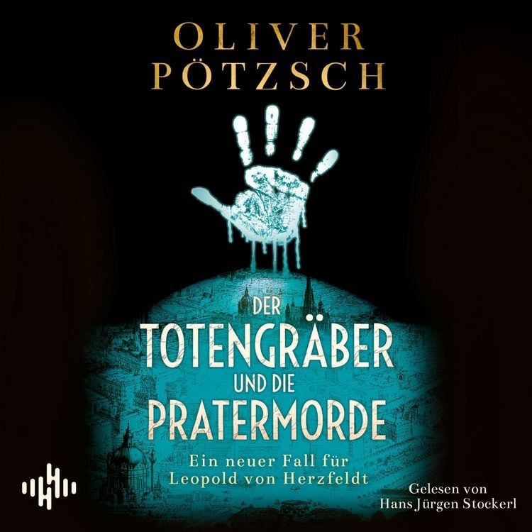 Produktbild: Der Totengr&auml;ber und die Pratermorde (Die Totengr&auml;ber-Serie 4)
