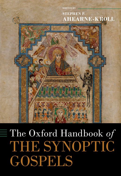 Produktbild: The Oxford Handbook of the Synoptic Gospels