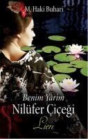 Produktbild: Benim Yarim Nil&uuml;fer Cicegi - Lien