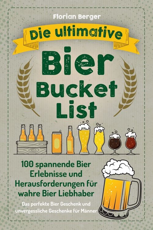 Produktbild: Die ultimative Bier Bucket List