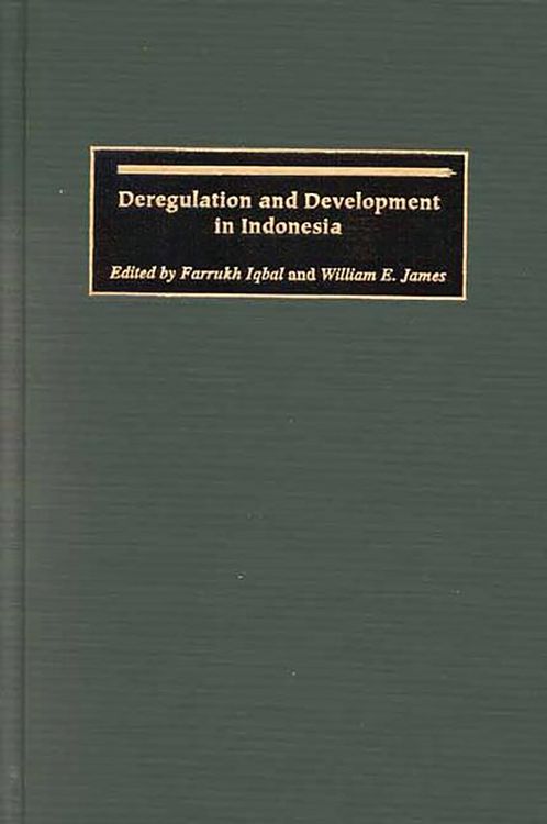 Produktbild: Deregulation and Development in Indonesia