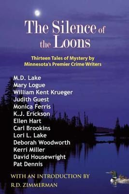 Produktbild: The Silence of the Loons: Thirteen Tales of Mystery by Minnesota's Premier Crime Writers