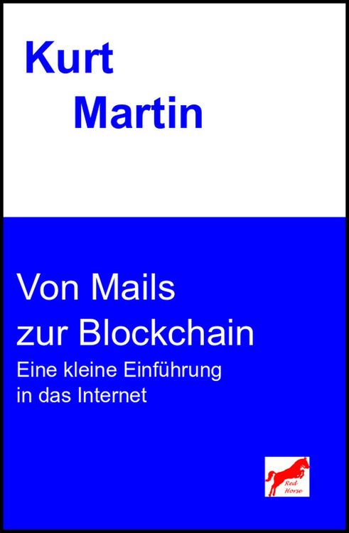 Produktbild: Von Mails zur Blockchain