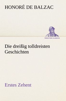 Produktbild: Die drei&szlig;ig tolldreisten Geschichten - Erstes Zehent