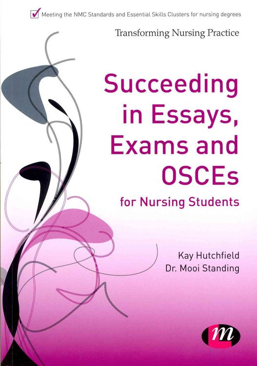 Produktbild: Succeeding in Essays, Exams and OSCEs for Nursing Students