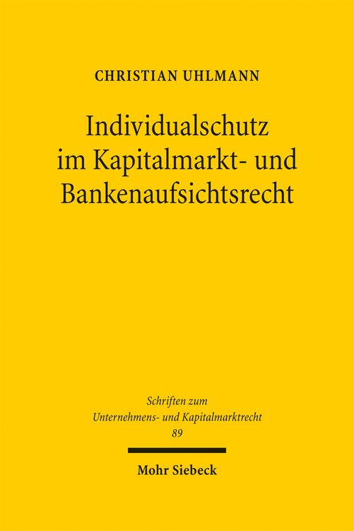 Produktbild: Individualschutz im Kapitalmarkt- und Bankenaufsichtsrecht