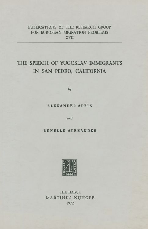Produktbild: The Speech of Yugoslav Immigrants in San Pedro, California