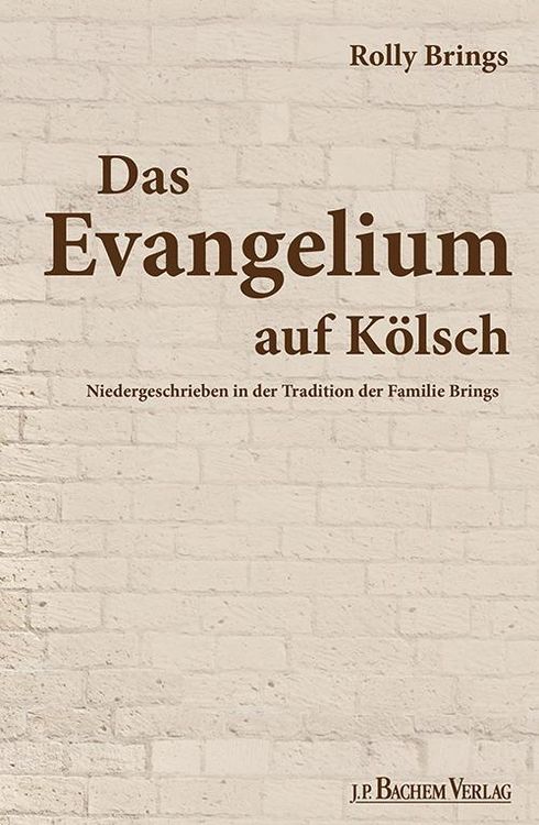 Produktbild: Das Evangelium auf K&ouml;lsch