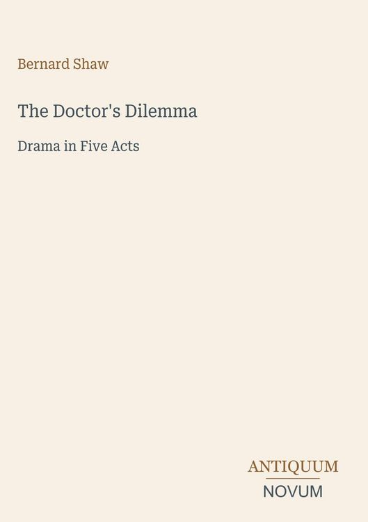 Produktbild: The Doctor's Dilemma