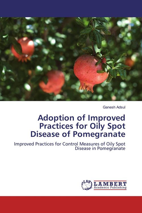 Produktbild: Adoption of Improved Practices for Oily Spot Disease of Pomegranate