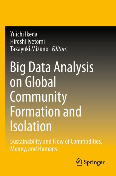 Produktbild: Big Data Analysis on Global Community Formation and Isolation