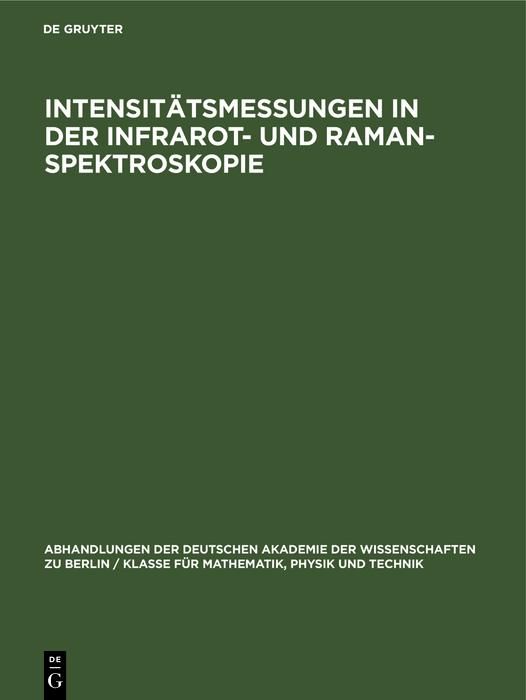 Produktbild: Intensit&auml;tsmessungen in der Infrarot- und Raman-Spektroskopie