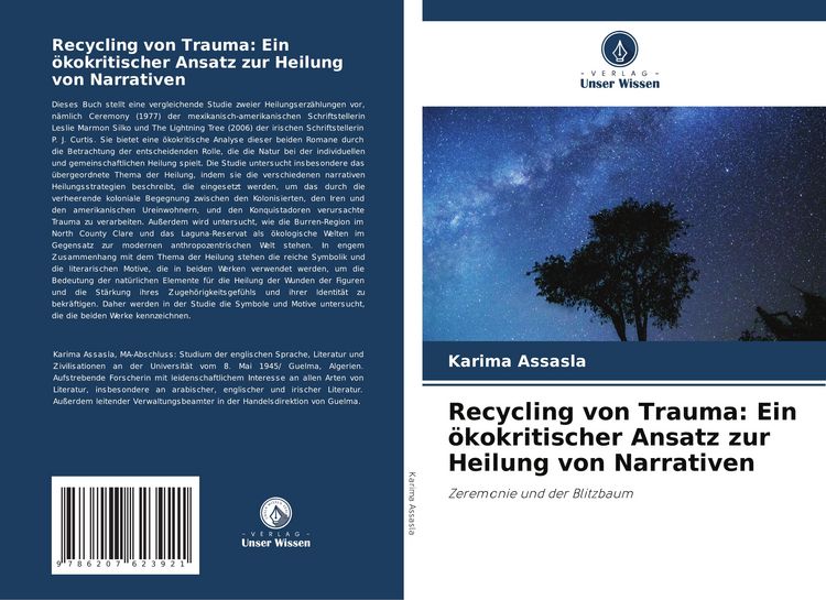 Produktbild: Recycling von Trauma: Ein &ouml;kokritischer Ansatz zur Heilung von Narrativen