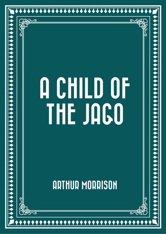 Produktbild: A Child of the Jago