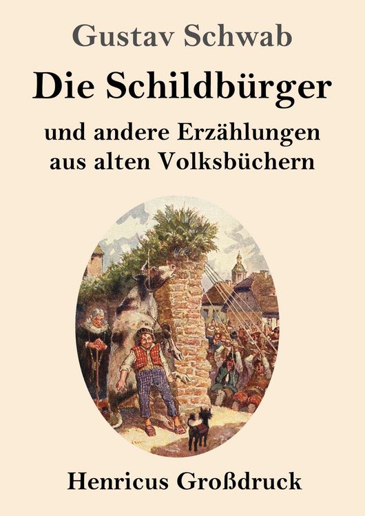 Produktbild: Die Schildb&uuml;rger (Gro&szlig;druck)