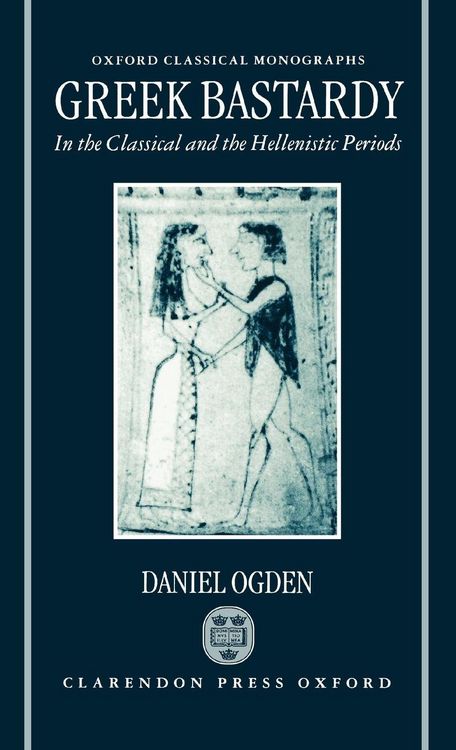Produktbild: Greek Bastardy in the Classical and Hellenic Periods