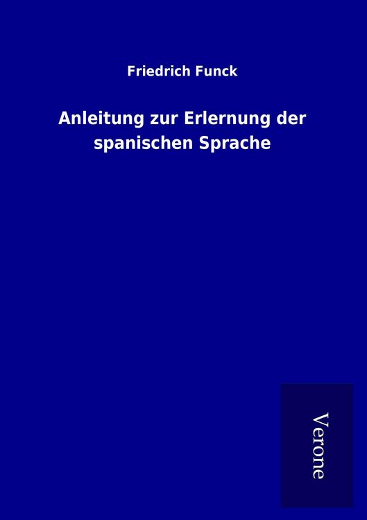 Produktbild: Anleitung zur Erlernung der spanischen Sprache