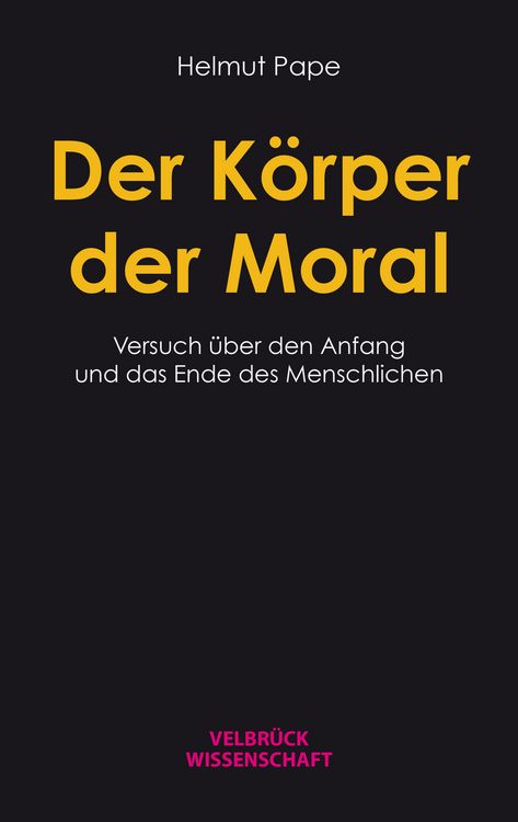 Produktbild: Der K&ouml;rper der Moral