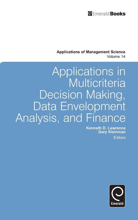 Produktbild: Applications in Multi-criteria Decision Making, Data Envelopment Analysis, and Finance