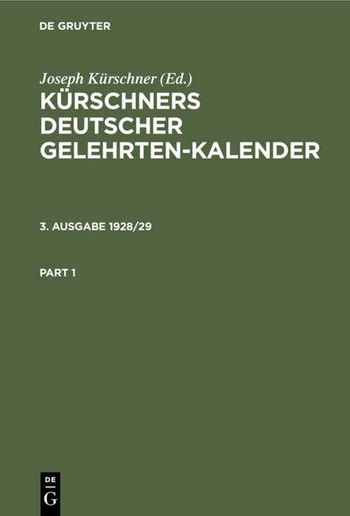 Produktbild: K&uuml;rschners Deutscher Gelehrten-Kalender. 3. Ausgabe 1928/29