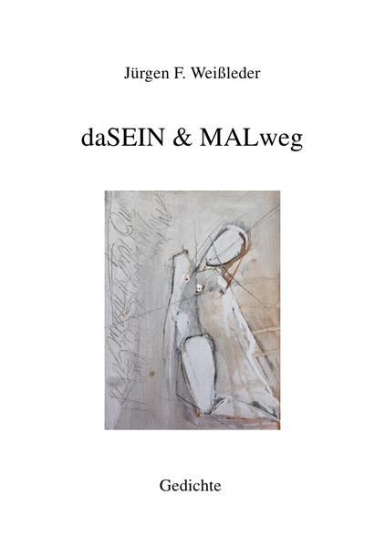 Produktbild: Edition Zweiklang / daSEIN &amp; MALweg