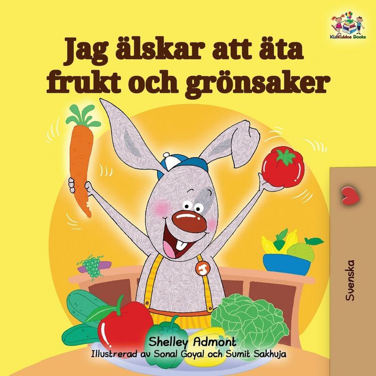 Produktbild: I Love to Eat Fruits and Vegetables (Swedish Edition)