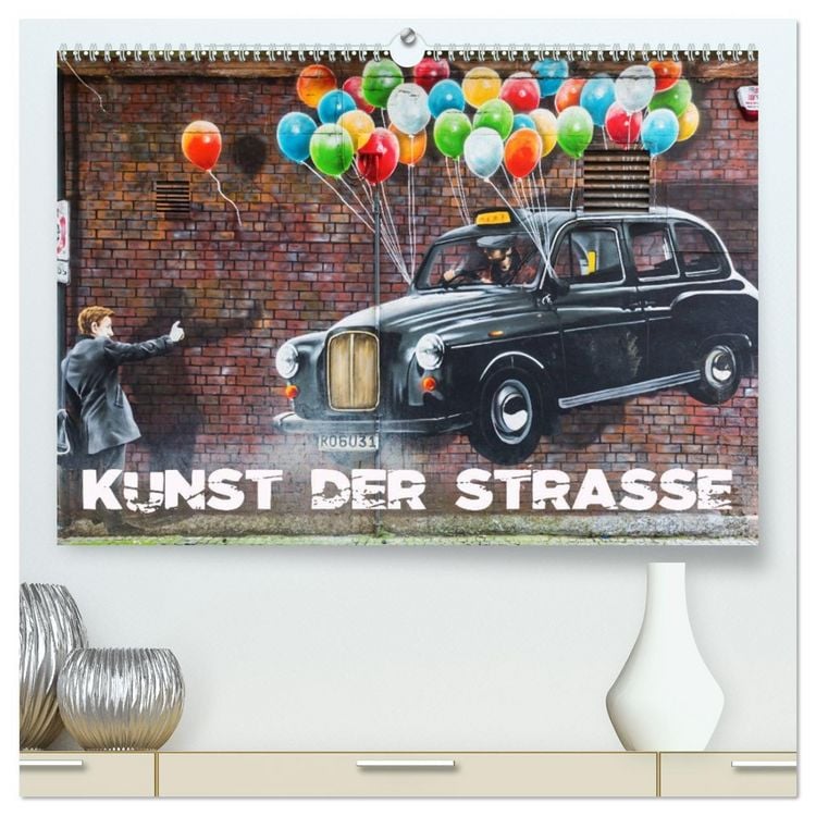 Produktbild: Kunst der Strasse (hochwertiger Premium Wandkalender 2026 DIN A2 quer), Kunstdruck in Hochglanz