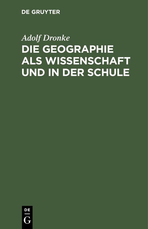 Produktbild: Die Geographie als Wissenschaft und in der Schule