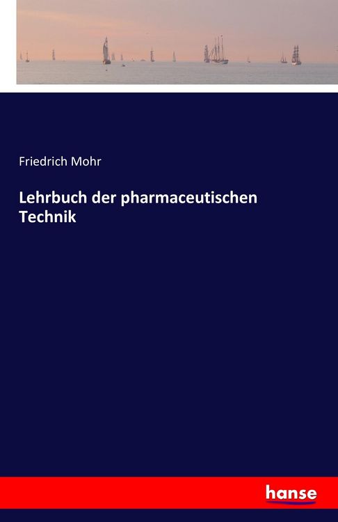 Produktbild: Lehrbuch der pharmaceutischen Technik