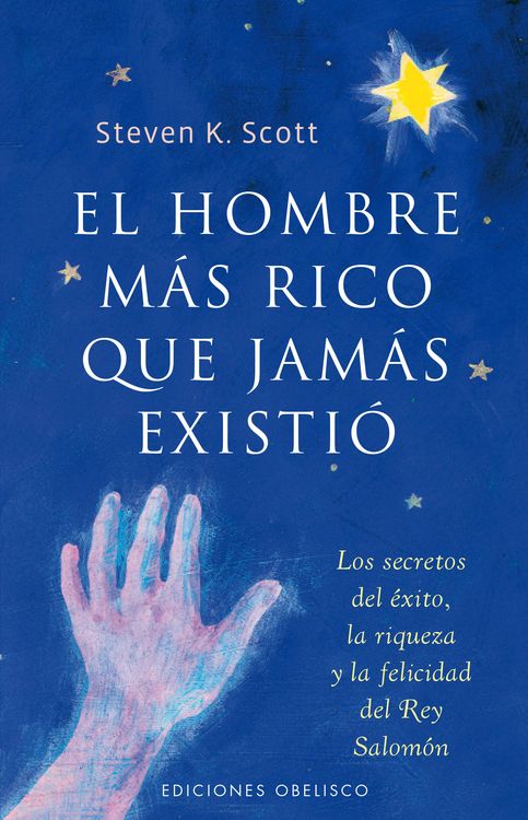 Produktbild: El hombre m&aacute;s rico que jam&aacute;s existi&oacute;