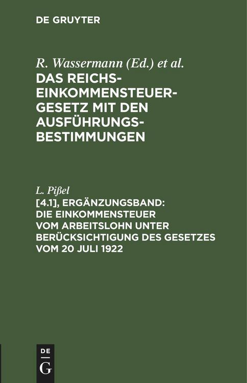 Produktbild: Die Einkommensteuer vom Arbeitslohn unter Ber&uuml;cksichtigung des Gesetzes vom 20 Juli 1922