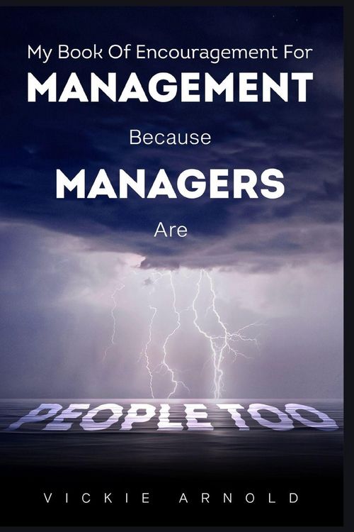 Produktbild: My Book of Encouragement for Management Because Managers Are People Too
