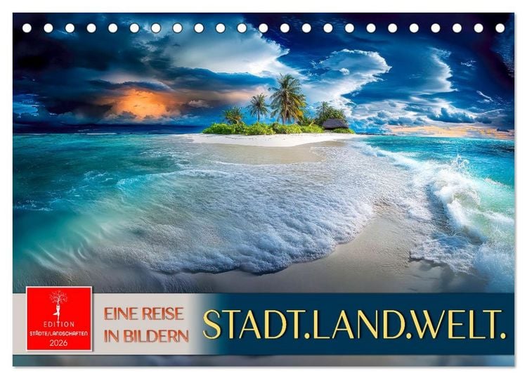 Produktbild: Stadt.Land.Welt. - eine Reise in Bildern (Tischkalender 2026 DIN A5 quer), CALVENDO Monatskalender
