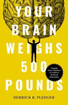 Produktbild: Your Brain Weighs 500 Pounds