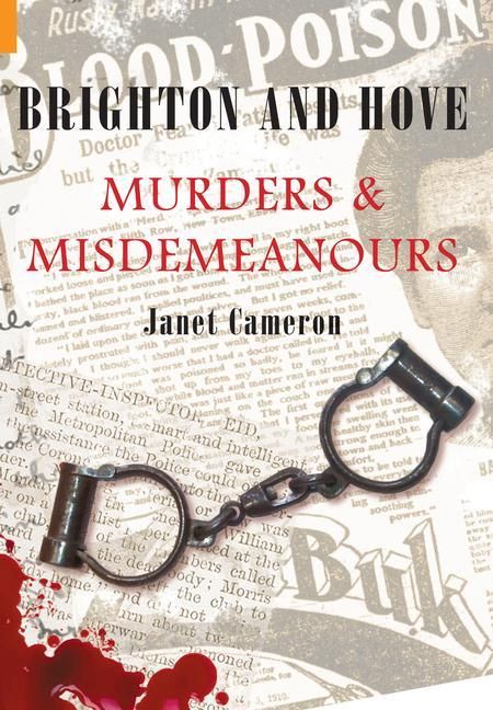 Produktbild: Brighton and Hove Murders & Misdemeanours