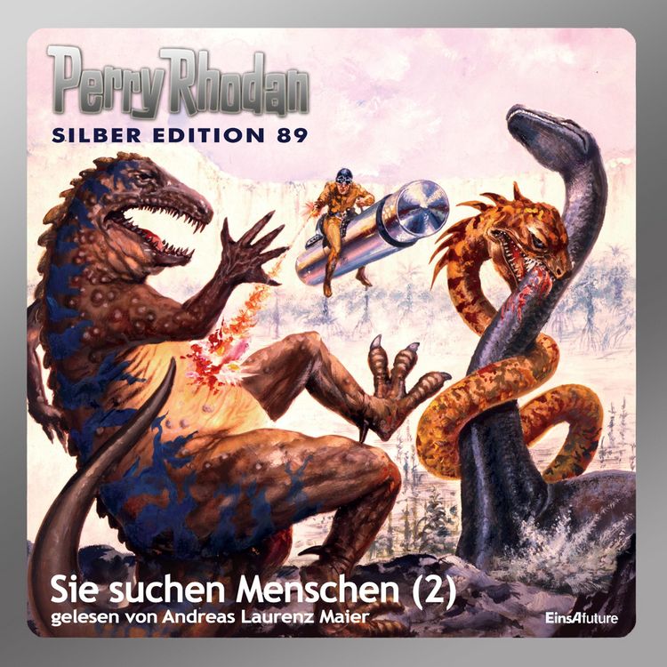 Produktbild: Perry Rhodan Silber Edition 89: Sie suchen Menschen (Teil 2)