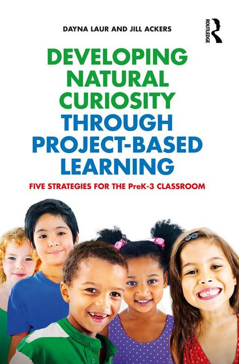 Produktbild: Developing Natural Curiosity through Project-Based Learning