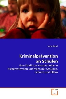 Produktbild: Bettel, I: Kriminalpr&auml;vention an Schulen