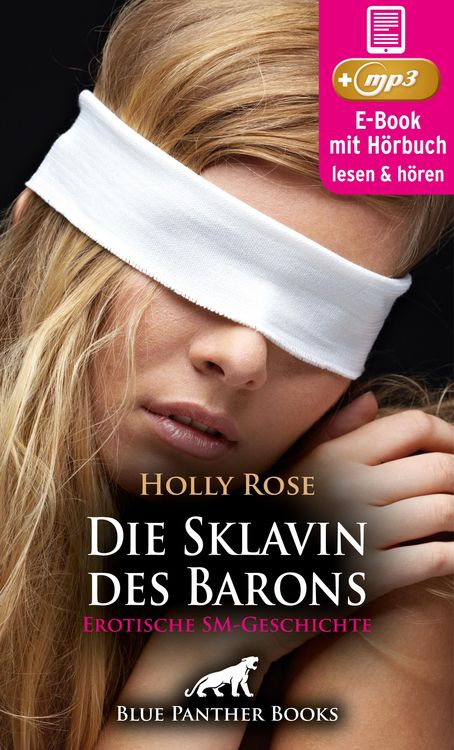 Produktbild: Die Sklavin des Barons | Erotik SM-Audio Story | Erotisches SM-H&ouml;rbuch