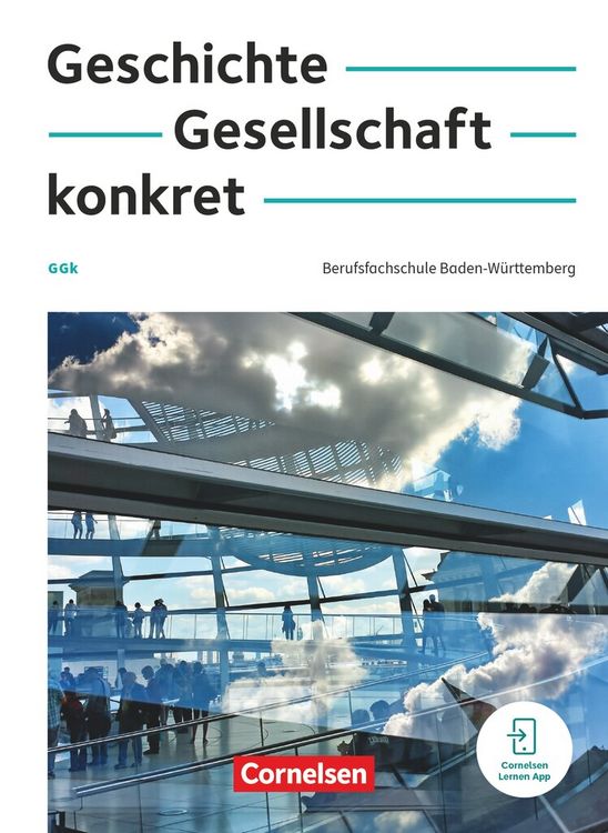 Produktbild: Geschichte, Gesellschaft, konkret - Berufsfachschule Baden-W&uuml;rttemberg
