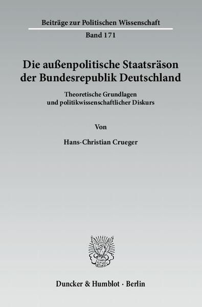 Produktbild: Die au&szlig;enpolitische Staatsr&auml;son der Bundesrepublik Deutschland.