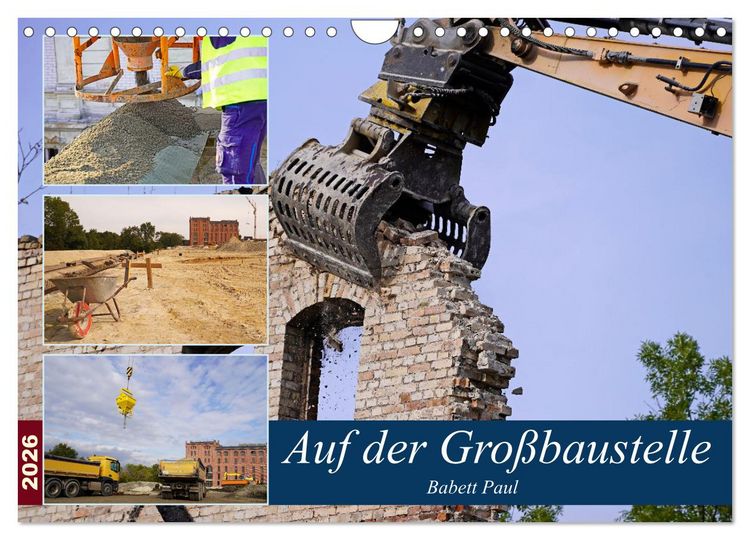 Produktbild: Auf der Gro&szlig;baustelle (Wandkalender 2026 DIN A4 quer), CALVENDO Monatskalender