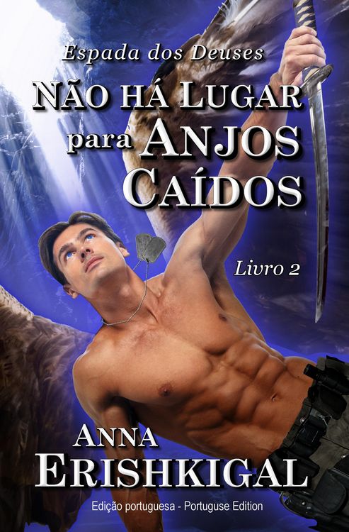 Produktbild: N&atilde;o h&aacute; Lugar para Anjos Ca&iacute;dos (Edi&ccedil;&atilde;o Portuguesa)