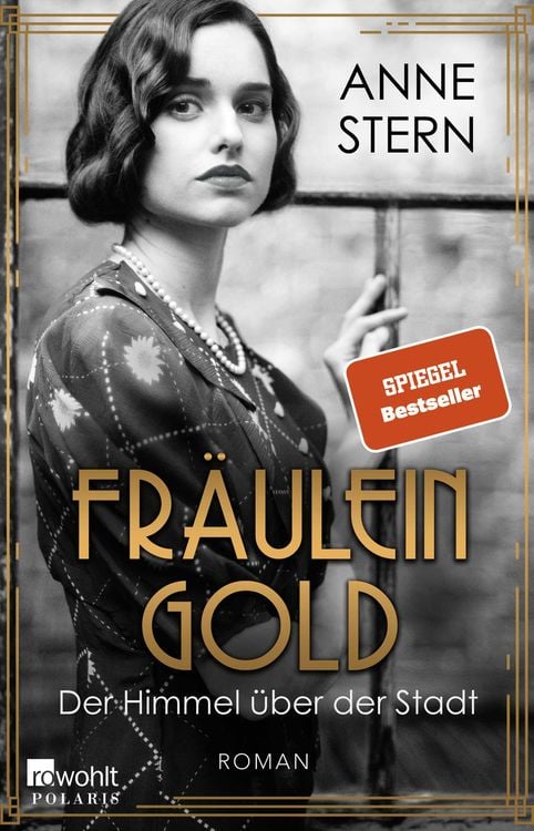 Bild vom Artikel Fräulein Gold: Der Himmel über der Stadt vom Autor Anne Stern